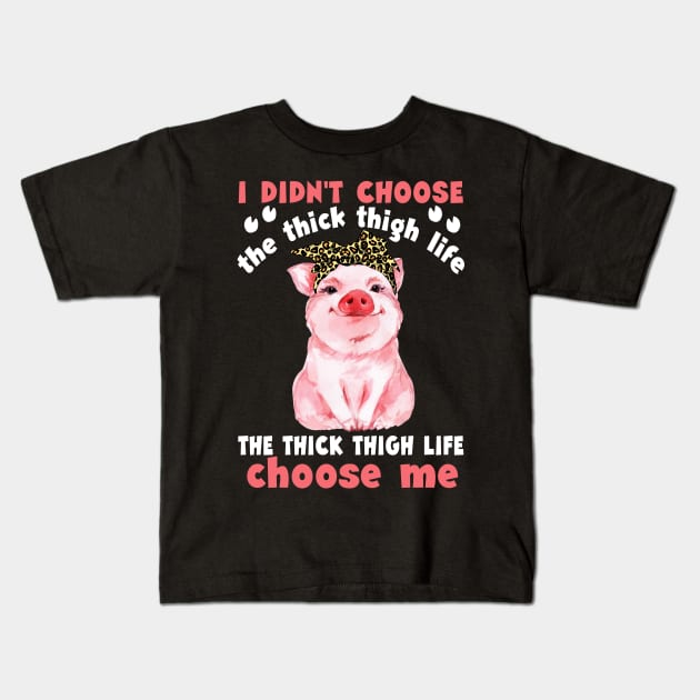 The Thick Thigh Life Choose Me T shirt Kids T-Shirt by reynoldsouk4